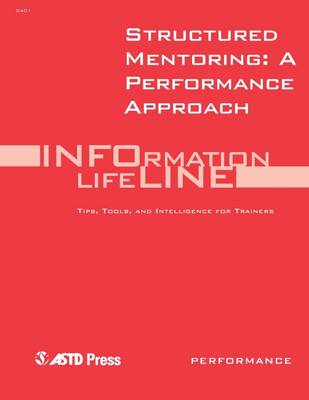 Structured Mentoring : A New Approach That Works (Paperback)