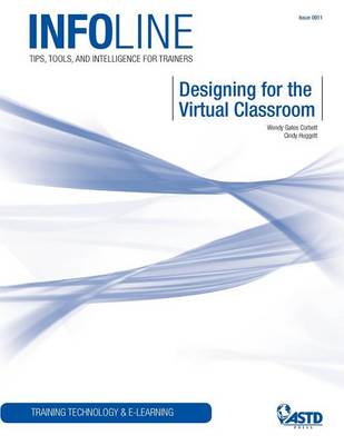 Designing for the Virtual Classroom (Paperback)