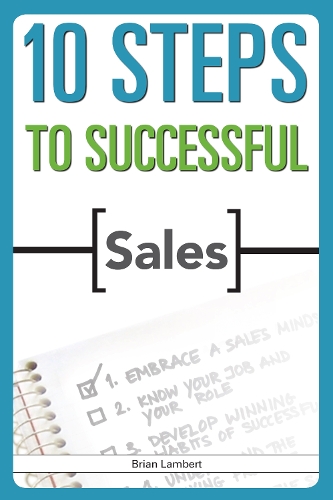 10 Steps to Successful Sales (Paperback)