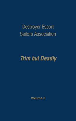Destroyer Escort Sailors Assn - Vol III (Hardback)