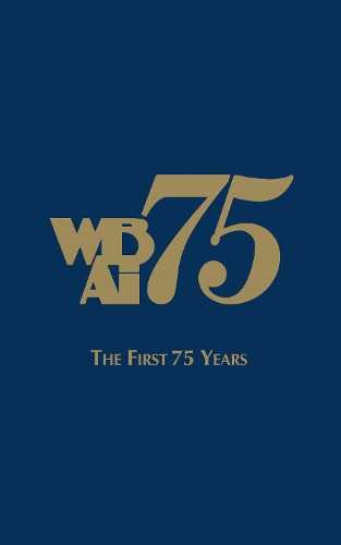 WBAI-The First 75 Years (Hardback)