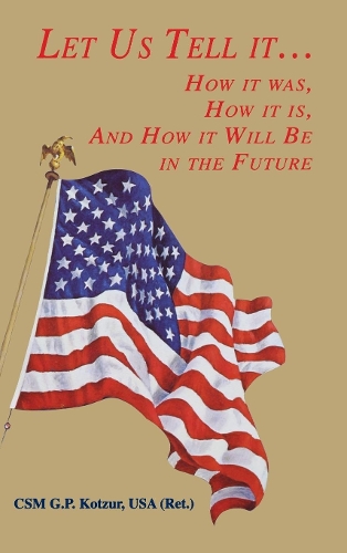 Let Us Tell It (Hardback)