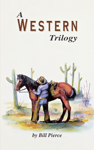A Western Trilogy (Hardback)
