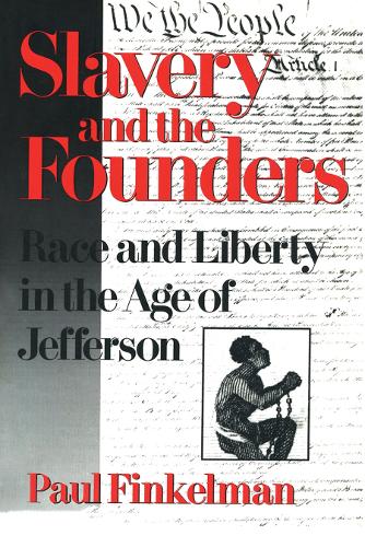 Slavery and the Founders: Dilemmas of Jefferson and His Contemporaries (Paperback)