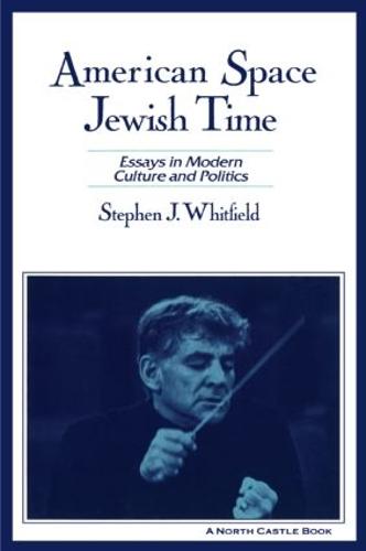 American Space, Jewish Time (Paperback)