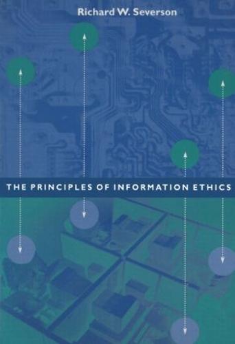 Ethical Principles for the Information Age (Hardback)