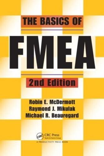 The Basics of FMEA (Paperback)