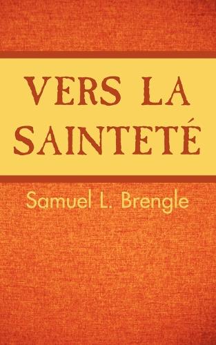 Vers La Saintete (Paperback)