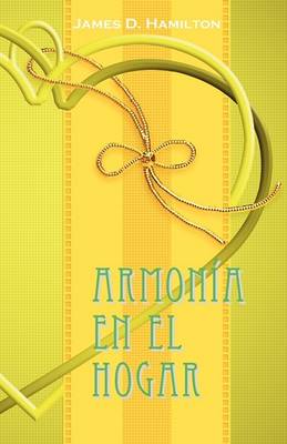 Armonia en el hogar (Paperback)