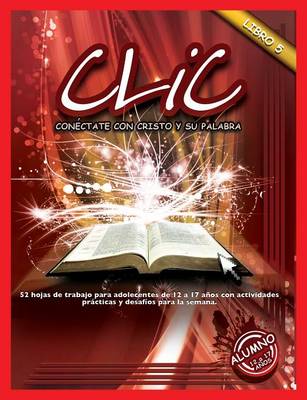 CLIC, Libro 5, Alumno (12 a 17) (Paperback)