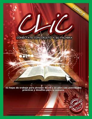 CLIC, Libro 5, Alumno (18 a 23) (Paperback)