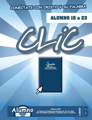 CLIC, Libro 6, Alumno (18 a 23) (Paperback)