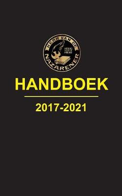 Kerk Van de Nazarener, Handboek 2017-2021 (Paperback)