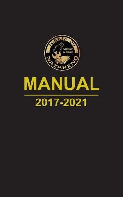 Manual Da Igreja Do Nazareno 2017-2021 (Portugu s Brasileiro) (Paperback)