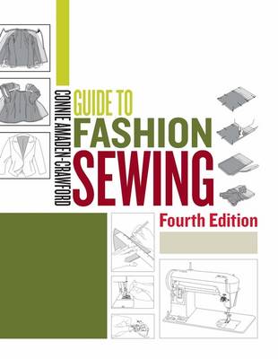 Guide to Fashion Sewing by Connie Amaden-Crawford | Waterstones