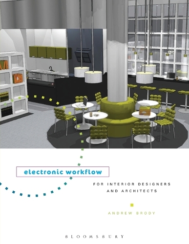 Electronic Workflow for Interior Designers and Architects (Paperback)