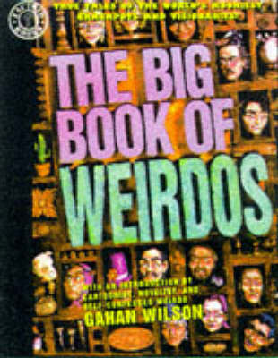 The Big Book of Weirdos - Factoid books (Paperback)