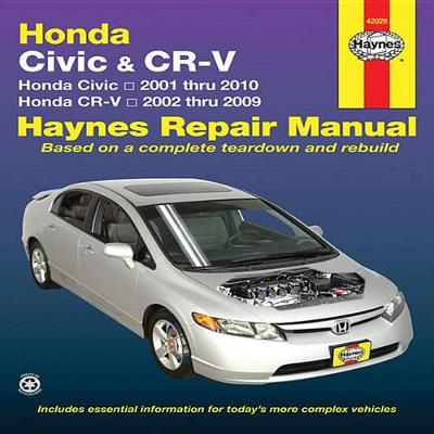 Honda Civic & CRv: 01-10 (Paperback)