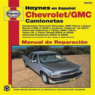 Chevrolet Silverado/GMC Sierra 99-06 (Paperback)