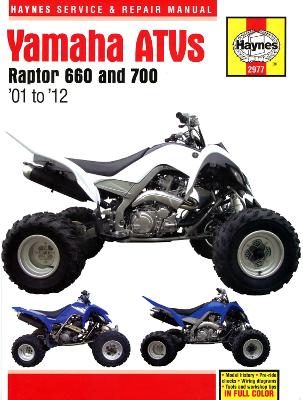 Yamaha Raptor 660 & 700 ATVs (01 - 12) (Hardback)