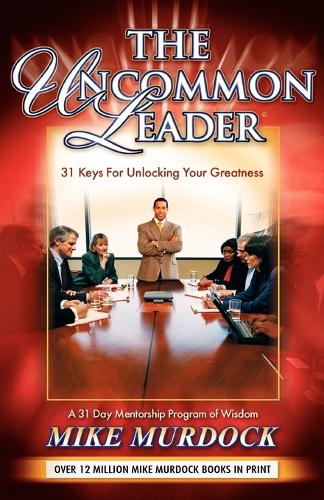 The Uncommon Leader (Paperback)