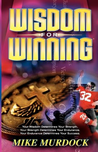 Wisdom for Winning (Paperback)