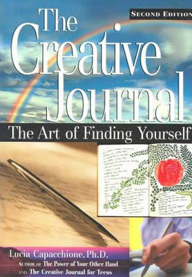 The Creative Journal: The Art of Finding Yourself (Paperback)