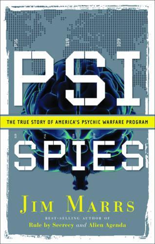 PSI Spies: The True Story of America's Psychic Warfare Program (Paperback)