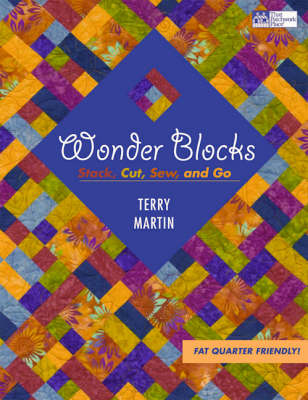 Wonder Blocks: Stack, Cut, Sew, and Go (Paperback)
