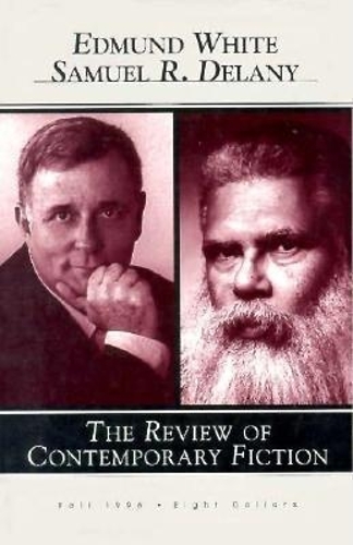 Edmund White/Samuel Delany - The Review of Contemporary Fiction No. 3 (Paperback)