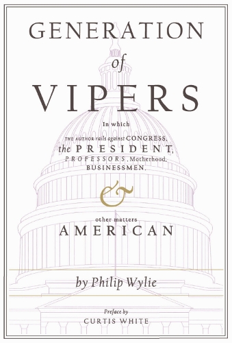 Generation of Vipers (Paperback)