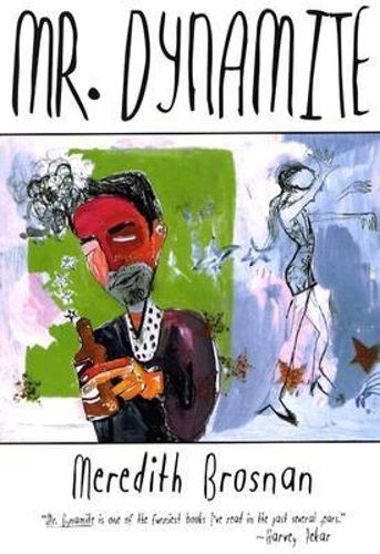 Mr. Dynamite - American Literature Series (Paperback)