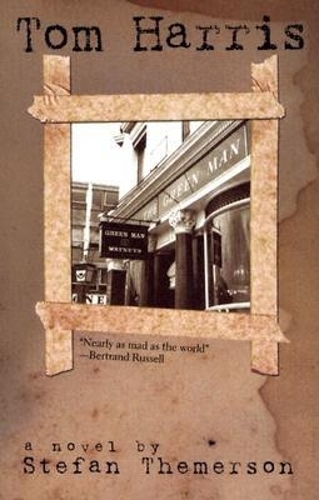 Tom Harris: A Novel (Hardback)