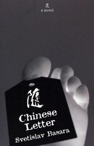 Chinese Letter - Eastern European Literature Series (Hardback)