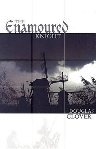 The Enamoured Knight - Irish Literature Series (Hardback)