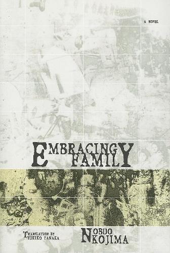 Embracing Family - Japanese Literature Series (Hardback)
