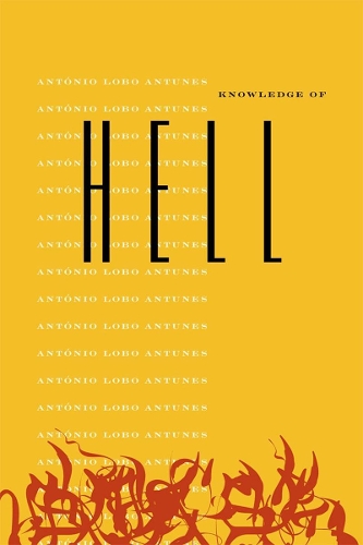 Knowledge of Hell - Portuguese Literature Series (Hardback)