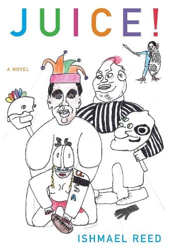 Juice!: A Novel - American Literature Series (Paperback)