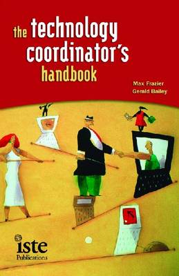 The Technology Coordinator's Handbook (Paperback)