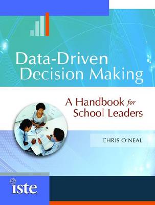 Data-Driven Decision Making: A Handbook for School Leaders (Paperback)