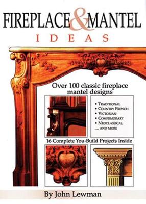 Fireplace and Mantel Ideas (Hardback)