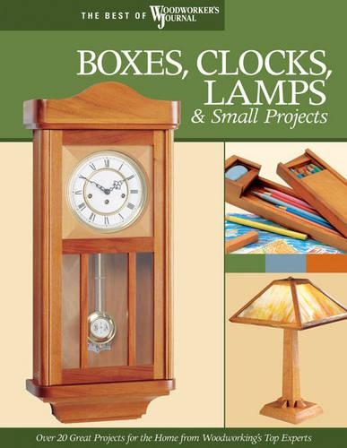 Boxes, Clocks, Lamps, and Small Projects (Best of WWJ) (Paperback)