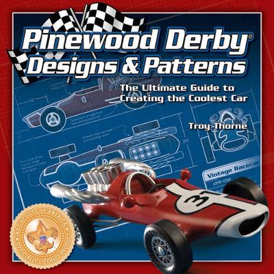 Pinewood Derby Designs & Patterns (Paperback)