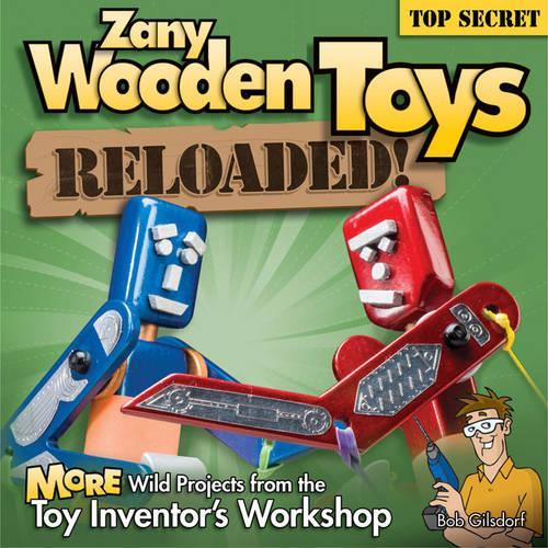 Zany Wooden Toys Reloaded! (Paperback)