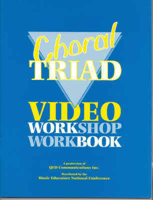 Choral Triad Video Workshop Workbook: Workbook (Paperback)