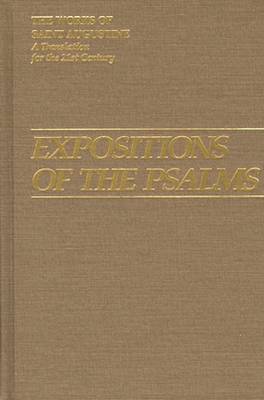 Expositions of the Psalms: 51-72 - The Works of Saint Augustine, a Translation for the 21st Century: Part 3 - Sermons (Homilies) v. 17 (Hardback)