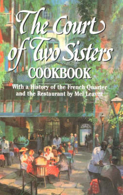 Court of Two Sisters Cookbook, The (Hardback)