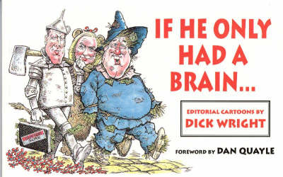 If He Only Had A Brain . . . (Paperback)