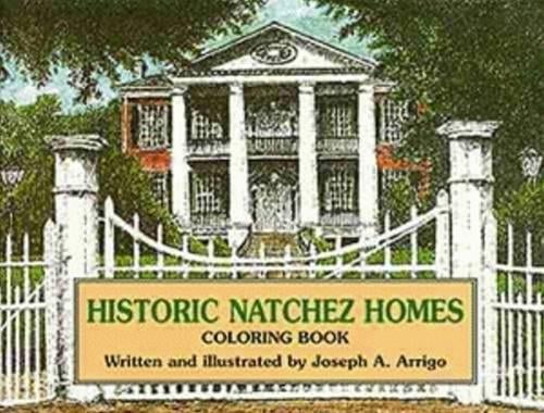 Historic Natchez Homes Coloring Book (Paperback)