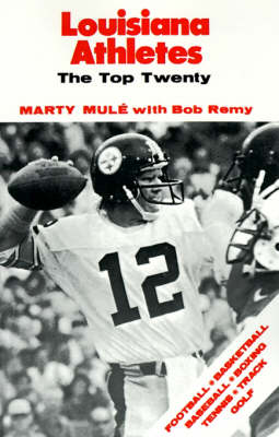 Louisiana Athletes: The Top Twenty (Paperback)